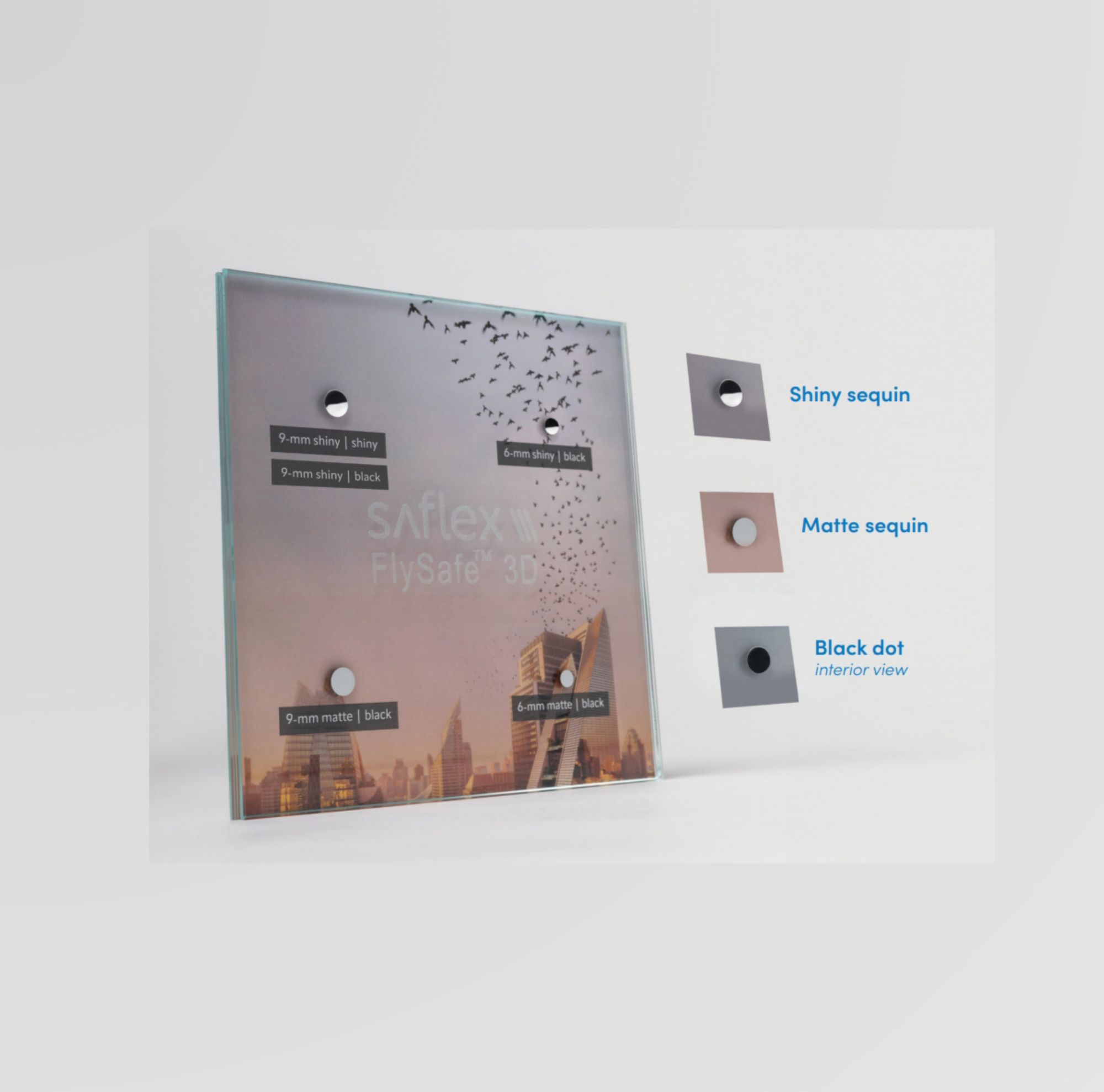 Saflex FlySafe 3D offers more effective options for building facades with two different sequin sizes, 6 mm (0.24 in.) and 9 mm (0.35 in.) in diameter, with two color options of silver matte and shiny. 